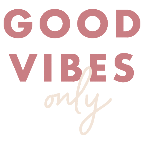 Good Vibes Only Sticker by Beauty by Earth