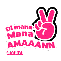 Dimanamanaaman Sticker by Smartfren