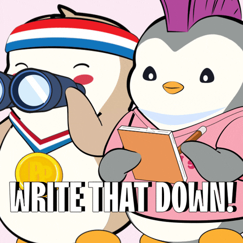 Two animated penguins are standing together. One is taking notes and the other one is holding binoculars. The words "WRITE THAT DOWN!" are written below.
