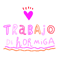 Trabajo Sticker by Marieta Defelice