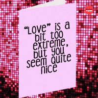 You Seem Quite Nice