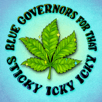 Digital art gif. Marijuana leaf glittering and twinkling on a tie-dye blue background, a message in groovy bubble letters all around reads "Blue governors for that sticky icky icky."