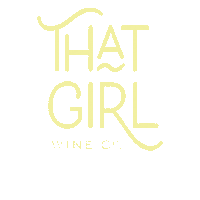 thatgirlwineco wine time winetime that girl thatgirl Sticker