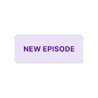 Podcast New Episode Sticker by Educatednewborncarespecialists