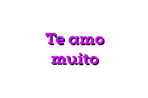 Te Amo Muito I Love You Sticker