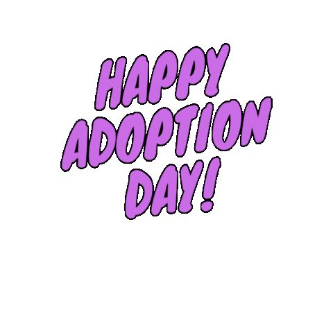 Happyadoptionday Sticker by Adoption Attorney