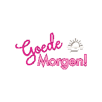 Goedemorgen Sticker by Zichtbaar Jij