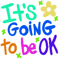 It Will Be Alright Ok Sticker by Jelene