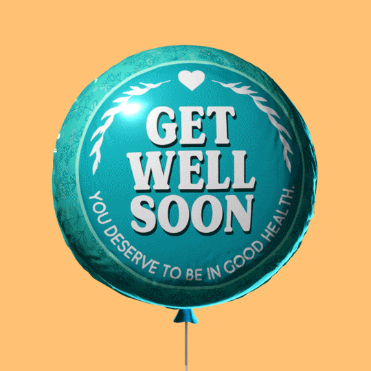 Im Sick Get Well Soon GIF by All Better