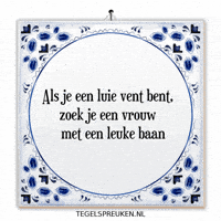 Humor Werk GIF by Tegelspreuken.nl