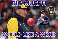 Pat Murphy Brewers GIF