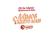 Promocao Dia Das Mulheres Sticker by variedades salmo91