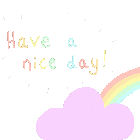 Have A Nice Day Rainbow Sticker