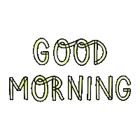 Happy Good Morning Sticker