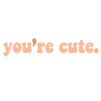 Cutie Youre Cute Sticker