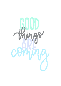 heathersletters good things coming goodthingsarecoming Sticker