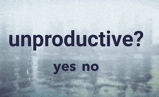 unproductive GIF by Product Hunt