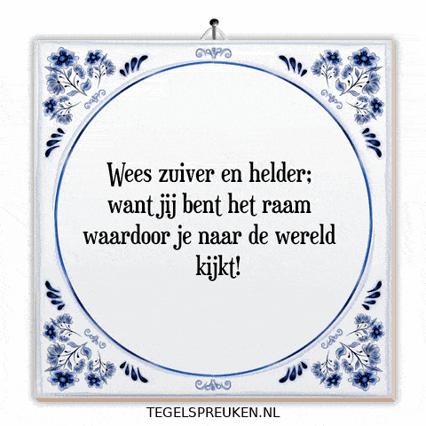 Spreuk Natuur GIF by Tegelspreuken.nl