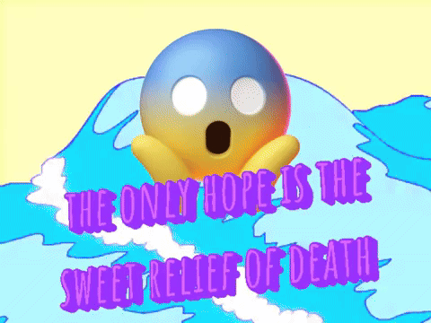the only hope is the sweet relief of death