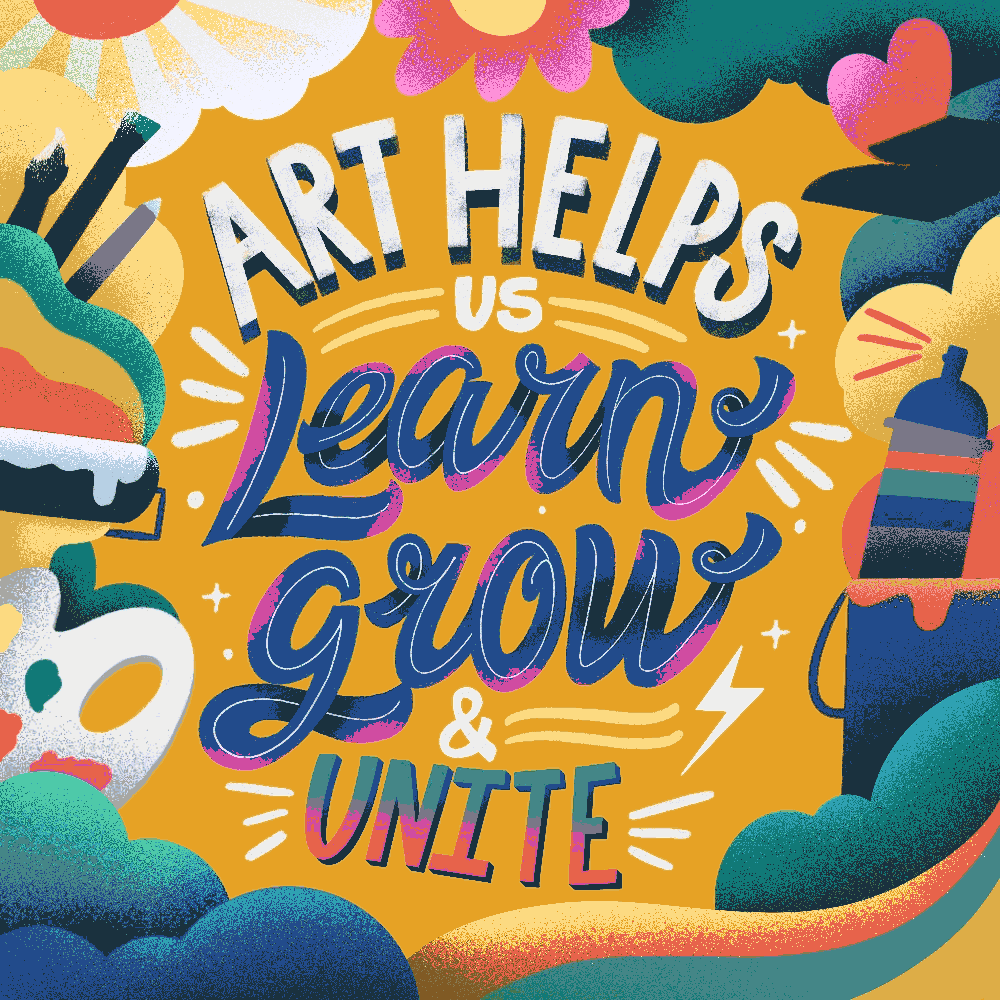 Text gif. Illustrated frame collaged of clouds and flowers and paintbrushes and hearts and artist's palettes frames the words "Art helps us learn grow and unite."