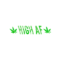 Weed High Af Sticker by MissEnvyBotanicals