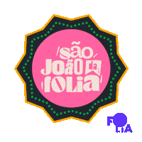 foliaentretenimento aracaju sergipe saojoao nattan Sticker