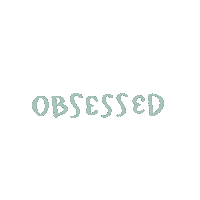 Obsession Sticker