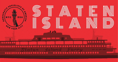 nycDSA shaolin democratic socialists of america staten island staten island ferry GIF