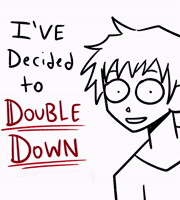 Double Down GIF