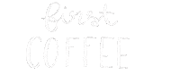 Coffee First Food Sticker