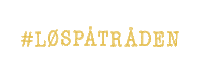 Loespaatraaden løspåtråden loespaatraaden løs på tråden loes paa traden Sticker