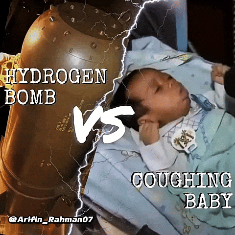 Hydrogen Bomb Vs Couching Baby GIF