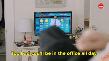 You'll Be in the Office All Day