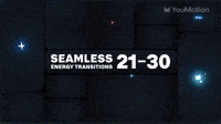 Seamless Energy Transitions 21 30 | Video |You Motion