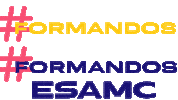 Curso Formandos Sticker by ESAMC