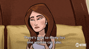 season 1 theres only so many lies one woman can take GIF by Our Cartoon President