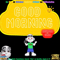 Buenos Dias Bonjour GIF by Zhot Music