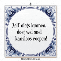 Humor Wijsheid GIF by Tegelspreuken.nl