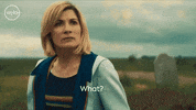 Jodie Whittaker What GIF by Doctor Who