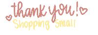 Shop Small Thank You For Sticker