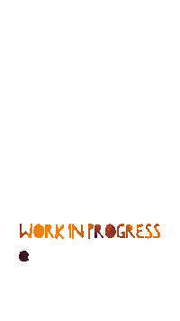 Work In Progress Sticker