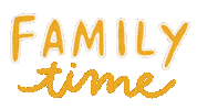 Family Time Sticker