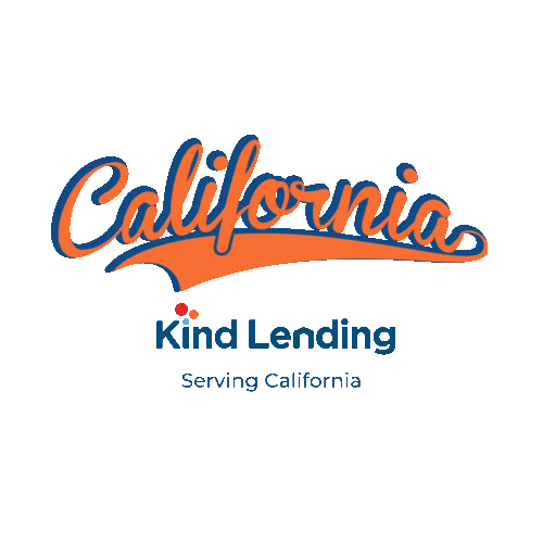Home Loans California Sticker by Kind Lending