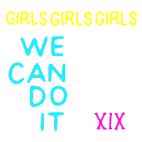 Digital art gif. Neon light-style arm with a “XIX” tattoo flexes over a transparent background next to the neon message, “Girls, girls, girls. We can do it.”