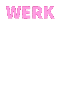 Work Werk Sticker by 1900BADDEST