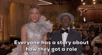 Everyone Has A Story About How They Got A Role