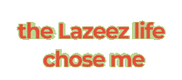 LazeezShawarma shawarma lazeez lazeez shawarma Sticker