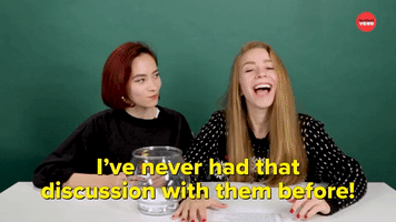 I've Never Had That Discussion