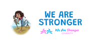 We_Are_Stronger love anti-bully wearestronger wearestrongercharity Sticker