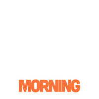 Good Morning Sticker